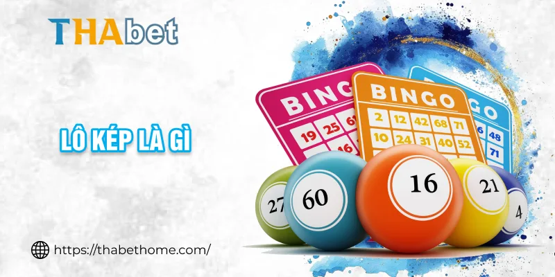 lô kép là gì