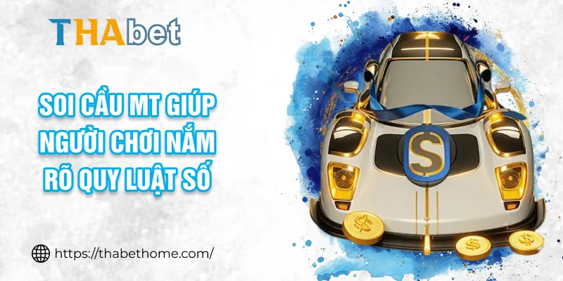 Soi cầu MT giúp người chơi nắm rõ quy luật số